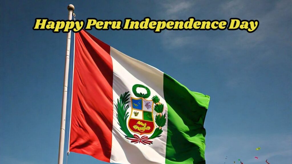 Peru Independence Day History