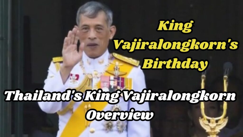 King Vajiralongkorn's Birthday