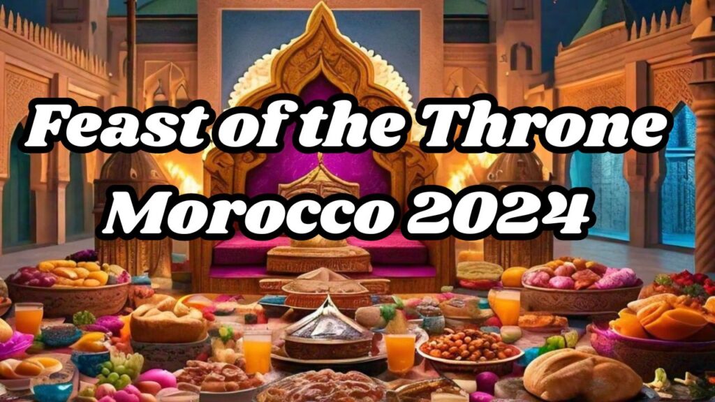 Feast of the Throne Morocco