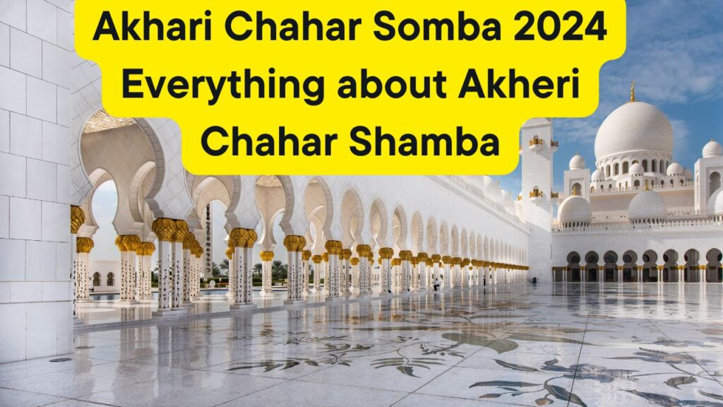 Akhari Chahar Somba 2024